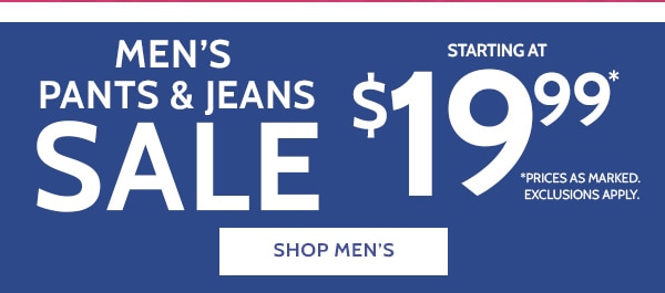 Men's Pants & Jeans Sale Starting at $19.99 - Shop Men's