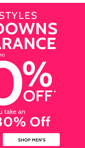 Markdowns & Clearance up to 8-% Off when you take an extra 30% Off- Shop Men's